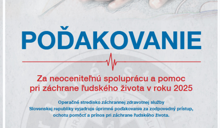 Aktuality / Poďakovanie za neoceniteľnú spoluprácu a pomoc pri záchrane ľudského života v roku 2025 - foto